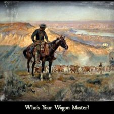 ALT="The Wagon Master by CM Russell"
