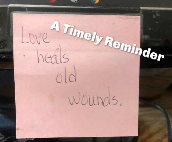 ALT="Love Heals Old Wounds"